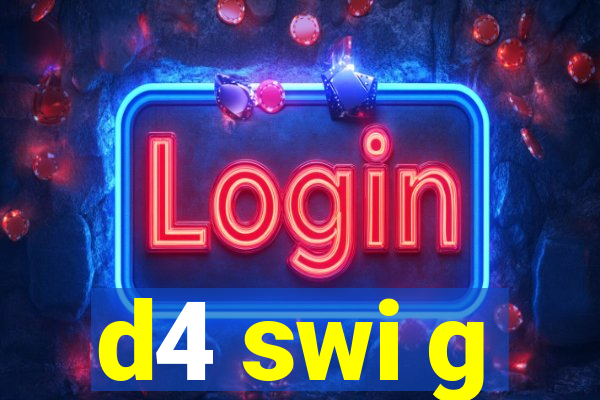 d4 swi g